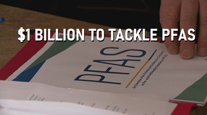 Graphic showing “$1 billion to tackle PFAS” over a document labeled PFAS